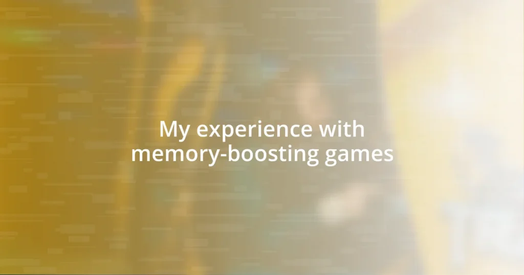 My experience with memory-boosting games