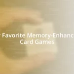 My Favorite Memory-Enhancing Card Games