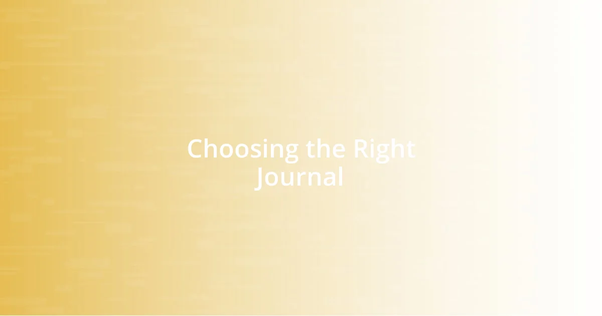 Choosing the Right Journal