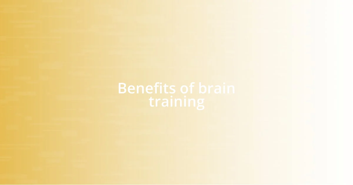 Benefits of brain training