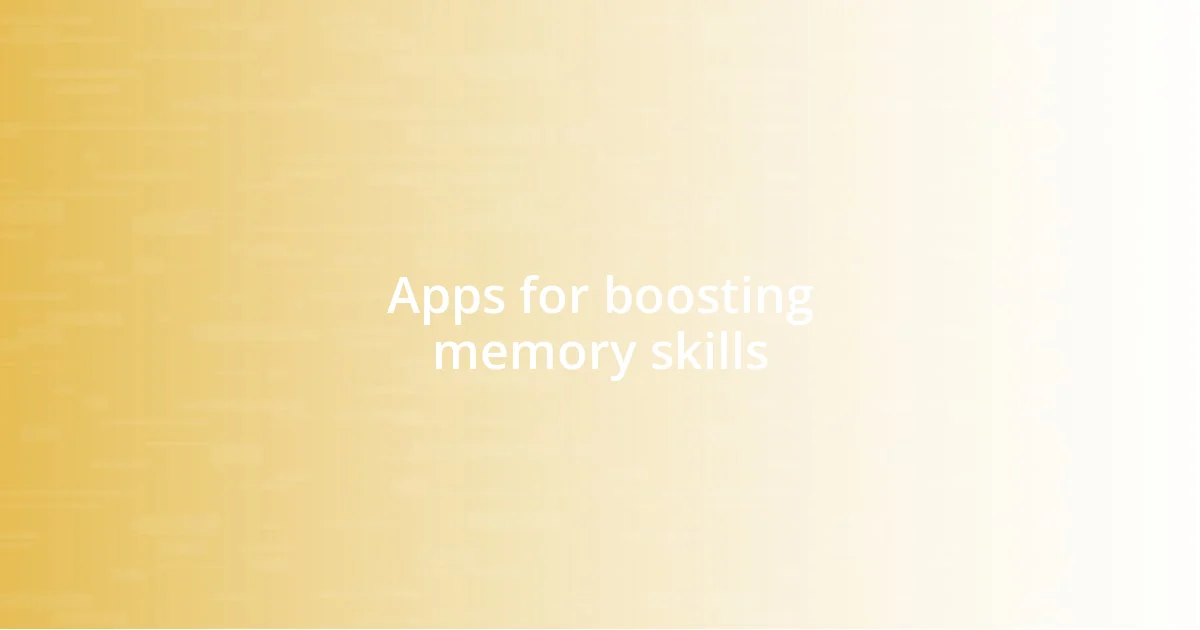 Apps for boosting memory skills