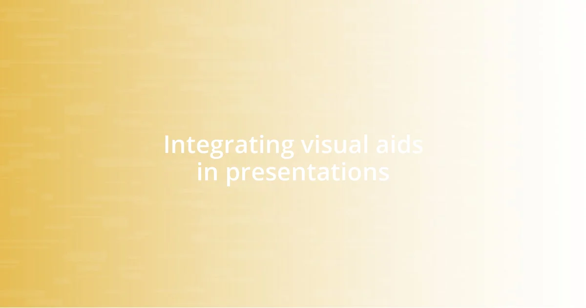 Integrating visual aids in presentations